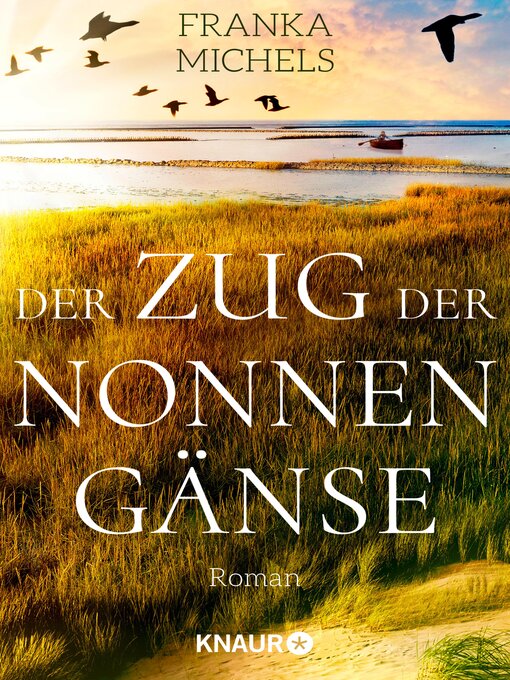 Title details for Der Zug der Nonnengänse by Franka Michels - Available